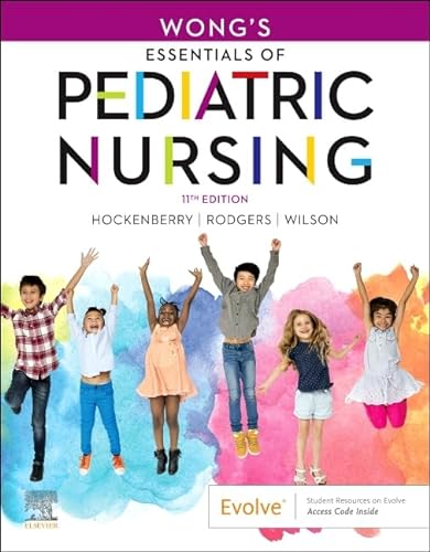 Wong's Essentials of Pediatric Nursing von Mosby