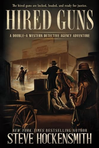 Hired Guns: A Western Mystery: A Western Novel (Double-A Western Detective Agency, Band 1)