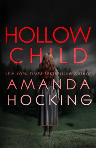 Hollow Child (The Hollows, Band 4) von Independently published