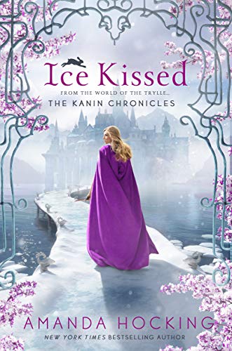 Ice Kissed: The Kanin Chronicles (from the World of the Trylle) (Kanin Chronicles, 2, Band 2) von St. Martin's Griffin