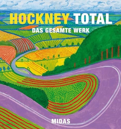 HOCKNEY TOTAL: Das gesamte Werk. Kunst-Bildband über den zeitgenössischen englischen Künstler und seinen Einfluss auf die Gegenwartskunst