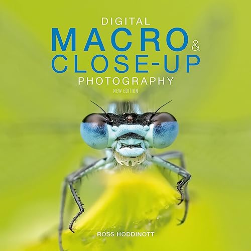 Digital Macro & Close-up Photography: New Edition von Ammonite Press