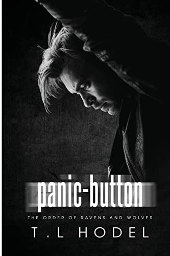 Panic-Button (The Order of Ravens and Wolves, Band 6)