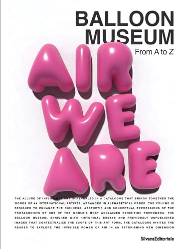 Balloon Museum: From a to Z von Silvana Editoriale