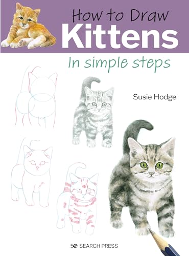 How to Draw Kittens in Simple Steps von Search Press