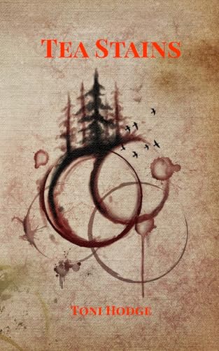 Tea Stains: Poems to Infuse Tranquility Into A Busy Mind von Blurb