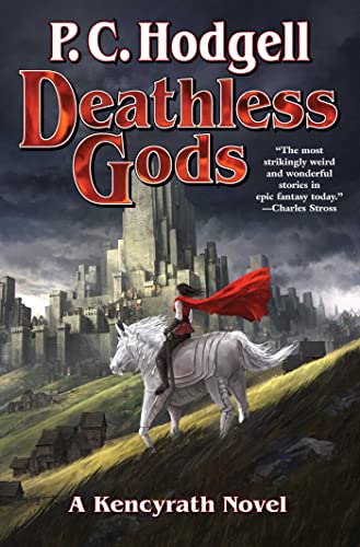 Deathless Gods (Volume 7) (Kencyrath) von Baen