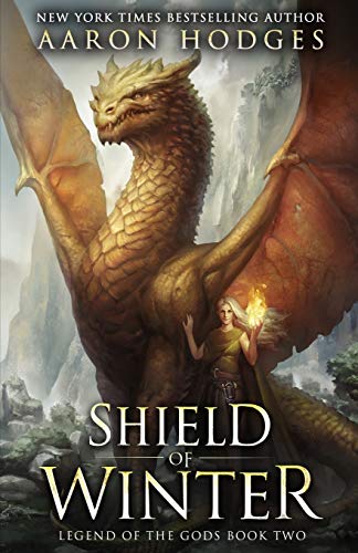 Shield of Winter (The Legend of the Gods, Band 2)