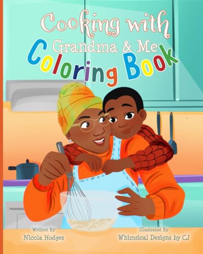 Cooking with Grandma & Me Coloring Book (Tyler & His Bedtime Blues) von Bowker