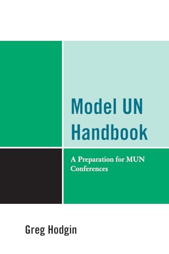 Model UN Handbook: A Preparation for MUN Conferences