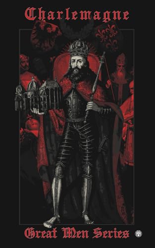 Charlemagne - Imperium Press (Great Men) von Imperium Press