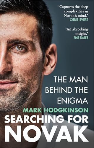 Searching for Novak: INTERNATIONAL SPORTS BOOK OF THE YEAR Searching for Novak: INTERNATIONAL SPORTS BOOK OF THE YEAR von Cassell