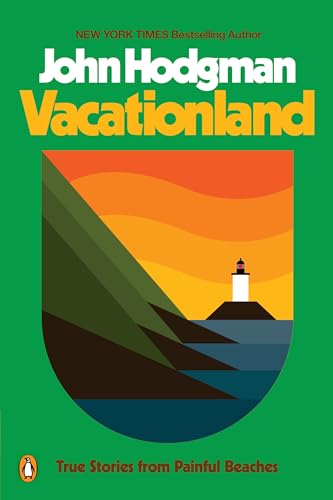 Vacationland: True Stories from Painful Beaches von Penguin Books