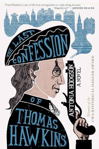 The Last Confession of Thomas Hawkins von Mariner Books