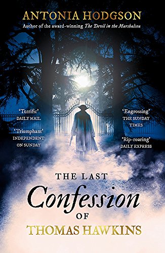 The Last Confession of Thomas Hawkins: Thomas Hawkins Book 2