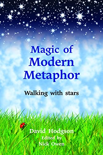 Magic of Modern Metaphor: Walking With the Stars von Crown House Publishing
