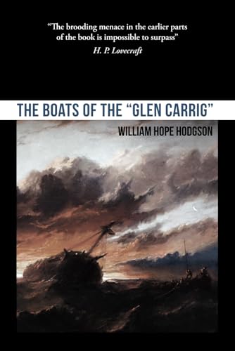 The Boats of the "Glen Carrig" The Boats of the "Glen Carrig" von Independently published