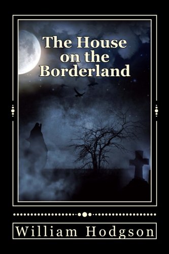 The House on the Borderland