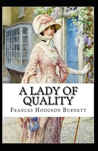 A Lady of Quality Annotated von Independently published
