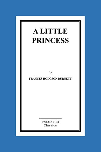 A Little Princess A Little Princess von CREATESPACE