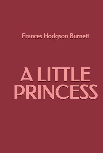 A Little Princess A Little Princess von Independently published