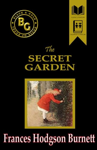 The Secret Garden (Black & Gold Classics)
