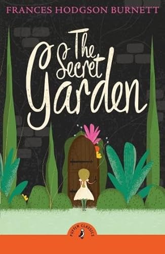 The Secret Garden (PUFFIN CLASSICS) The Secret Garden (PUFFIN CLASSICS) von Puffin Classics