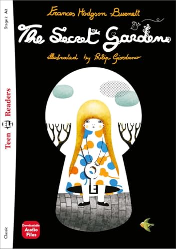 The Secret Garden: Lektüre mit Audio-Online (ELi Teen Readers) von Klett Sprachen GmbH