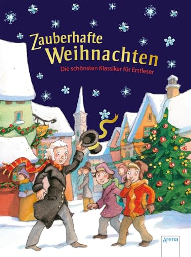 Zauberhafte Weihnachten. Die schönsten Klassiker für Erstleser