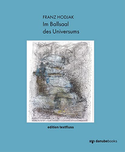 Im Ballsaal des Universums (edition textfluss)
