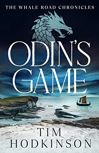 Odin's Game (The Whale Road Chronicles, 1) von Head of Zeus -- an Aries Book