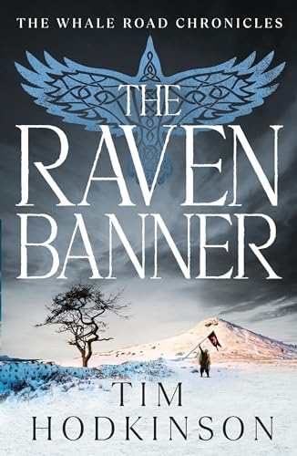 The Raven Banner (The Whale Road Chronicles, 2) von Head of Zeus -- an Aries Book