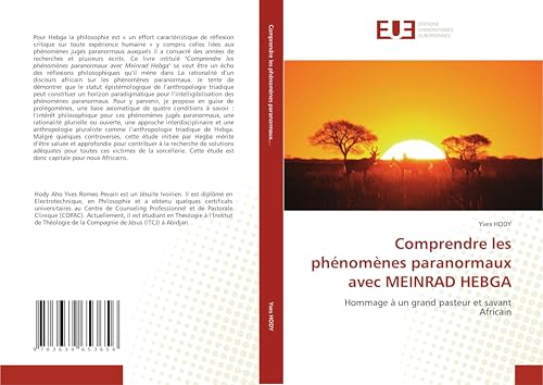 Comprendre les phénomènes paranormaux avec MEINRAD HEBGA: Hommage à un grand pasteur et savant Africain von Éditions universitaires européennes