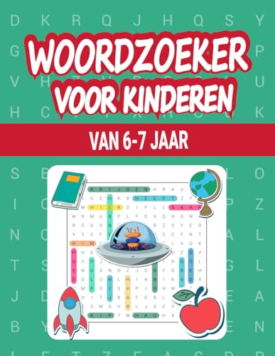 Woordzoeker voor kinderen van 6-7 jaar: Ontdek en leer met woordpuzzels. von Independently published