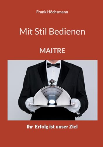 Mit Stil Bedienen: MAITRE von BoD – Books on Demand