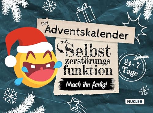 Der Adventskalender mit Selbstzerstörungsfunktion: Mach ihn fertig: 24 + 7 Tage kreativer Weihnachtsspaß für Kinder, Teenager & Erwachsene Der Adventskalender mit Selbstzerstörungsfunktion: Mach ihn fertig: 24 + 7 Tage kreativer Weihnachtsspaß für Kinder, Teenager & Erwachsene von Nucleo