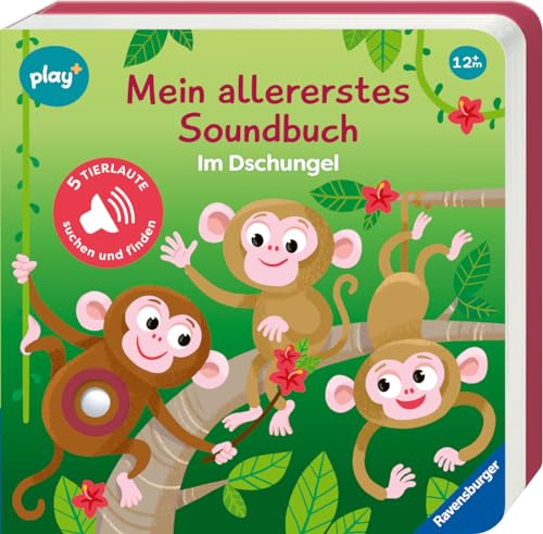 Ravensburger Play+ Mein allererstes Soundbuch: Im Dschungel, Baby-Buch ab 1 Jahr: Sachen suchen und hören von Ravensburger