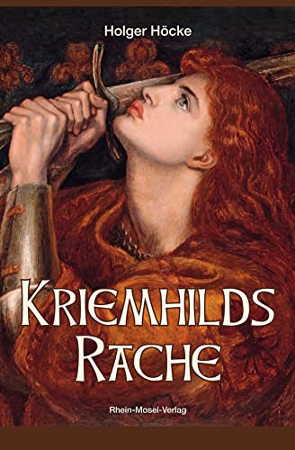 Kriemhilds Rache von Rhein-Mosel-Verlag