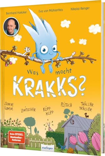 Was macht Krakks?: Kinderbuch von Bernhard Hoëcker bekannt aus „Wer weiß denn sowas?“ Was macht Krakks?: Kinderbuch von Bernhard Hoëcker bekannt aus „Wer weiß denn sowas?“
