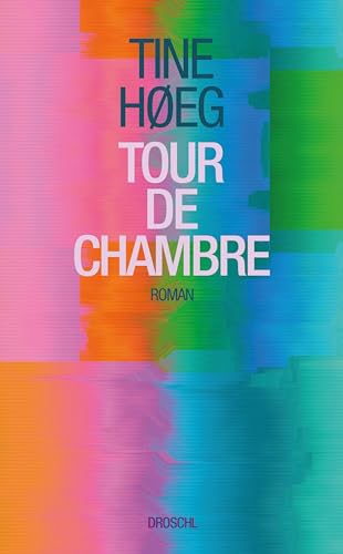 Tour de Chambre: Roman