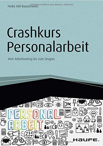 Crashkurs Personalarbeit - inkl. Arbeitshilfen online