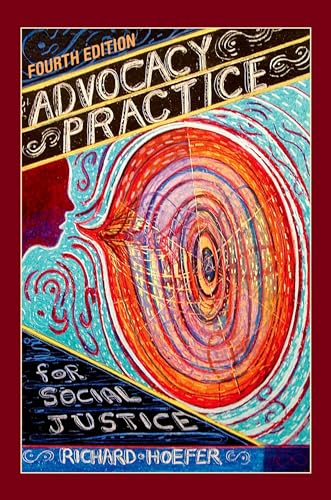 Advocacy Practice for Social Justice von OUP USA