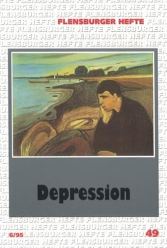 Depression (Flensburger Hefte - Buchreihe)