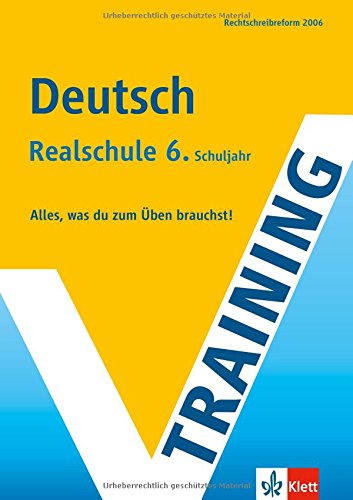 Training Deutsch 6. Klasse Realschule