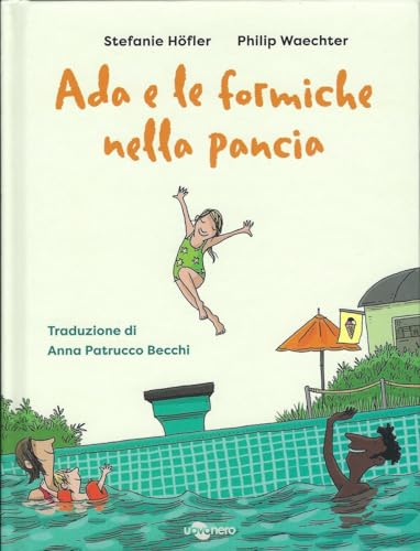 Ada e le formiche nella pancia (I geodi) von Uovonero