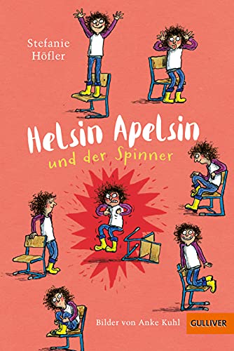 Helsin Apelsin und der Spinner: Roman von Beltz