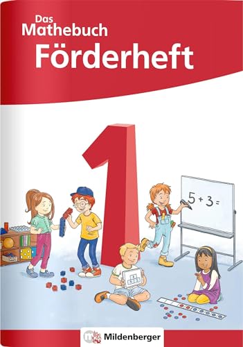 Das Mathebuch 1 Neubearbeitung – Förderheft (Das Mathebuch 1 - Neubearbeitung 2021)