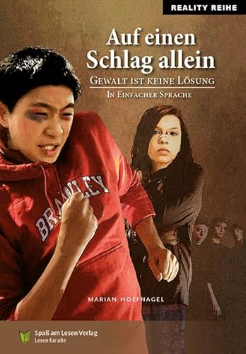 Auf einen Schlag allein: in Einfacher Sprache Auf einen Schlag allein: in Einfacher Sprache von Spaß am Lesen Verlag