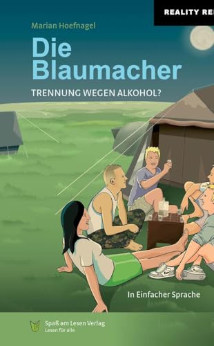 Die Blaumacher: in Einfacher Sprache