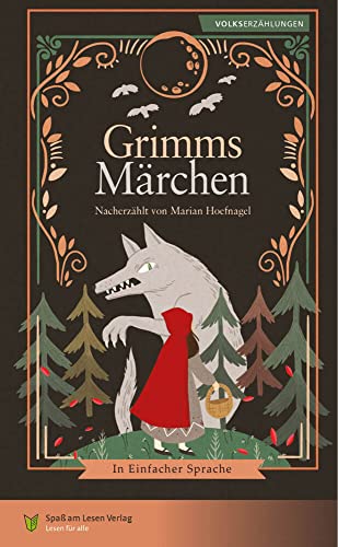 Grimms Märchen: in Einfacher Sprache